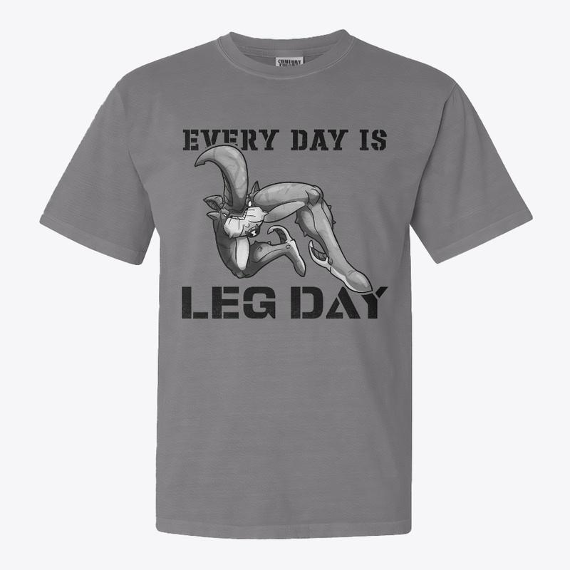 Every Day Is Leg Day